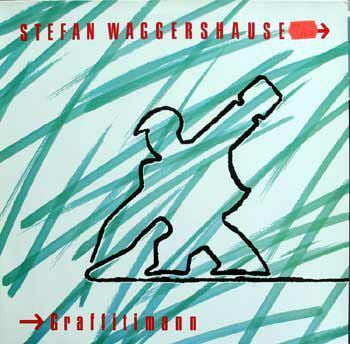 Stefan Waggershausen : Graffitimann (12", Maxi)