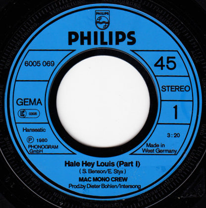 Mac Mono Crew : Hale Hey Louis (7", Single)