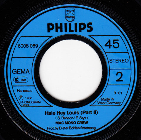 Mac Mono Crew : Hale Hey Louis (7", Single)