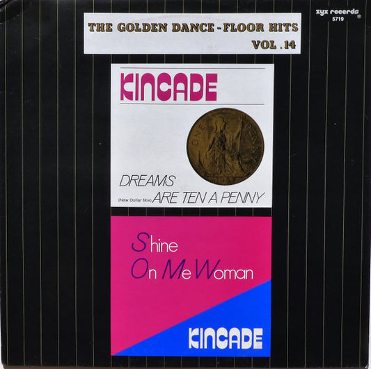 Kincade : The Golden Dance-Floor Hits Vol. 14 (12", Maxi)