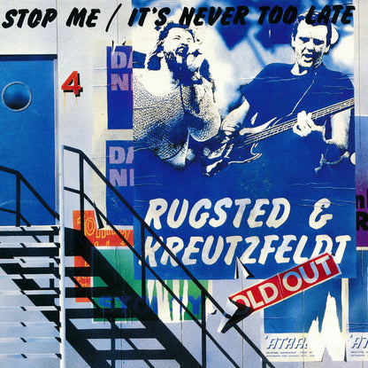 Rugsted/Kreutzfeldt : Stop Me / It's Never Too Late (7")