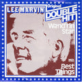 Lee Marvin : Wand'rin' Star / Best Things (7