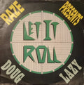 Raze Presents Doug Lazy : Let It Roll (7