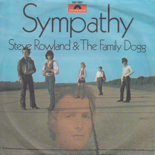 Steve Rowland & Family Dogg : Sympathy (7", Single)