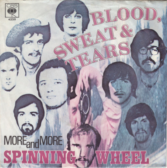 Blood, Sweat And Tears : Spinning Wheel (7", Single, Mul)