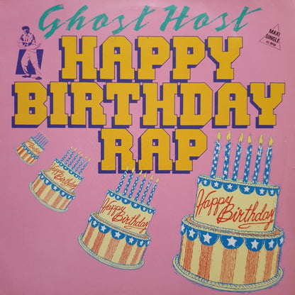 Ghost Host : Happy Birthday Rap (12")