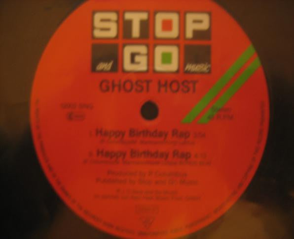 Ghost Host : Happy Birthday Rap (12")