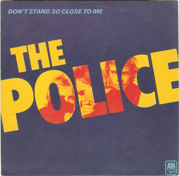 The Police : Don't Stand So Close To Me (7", Single, Blu)