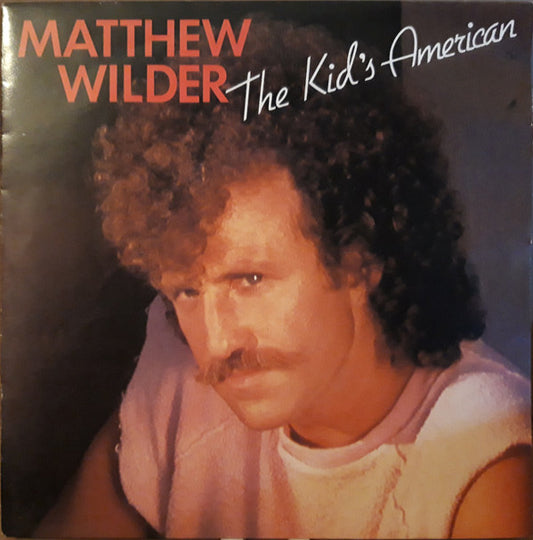 Matthew Wilder : The Kid's American (7", Single)