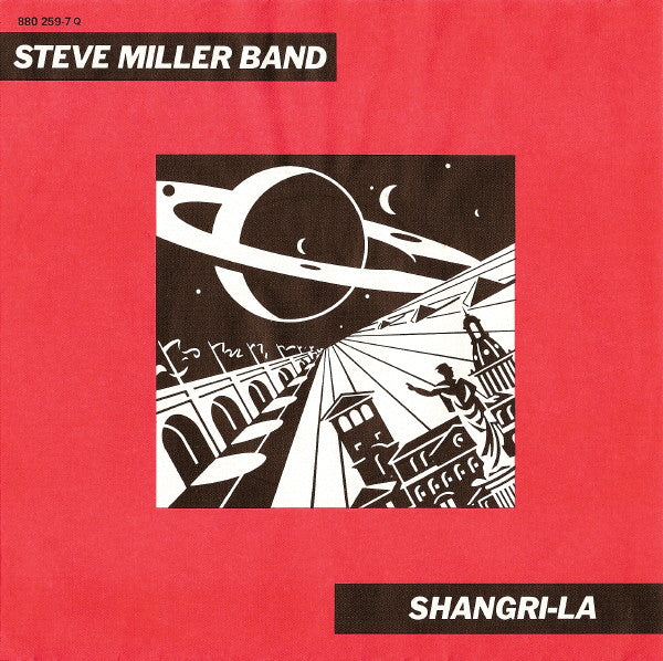 Steve Miller Band : Shangri-La (7")