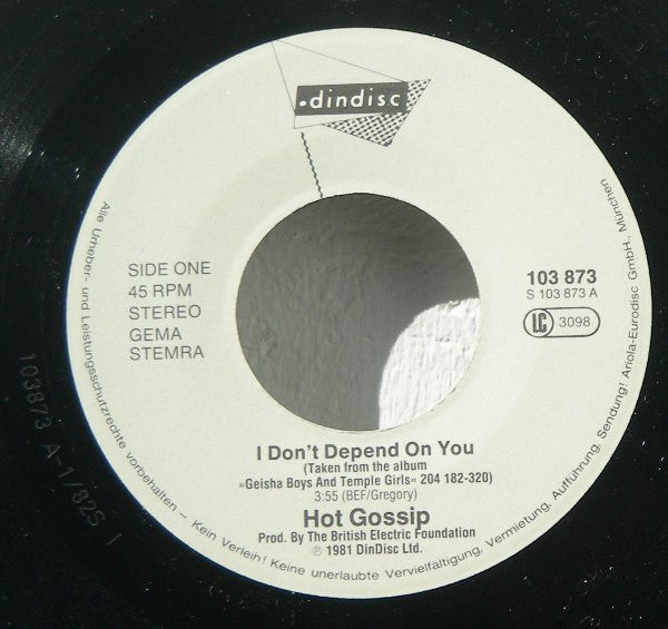 Hot Gossip : I Don't Depend On You (7", Single)