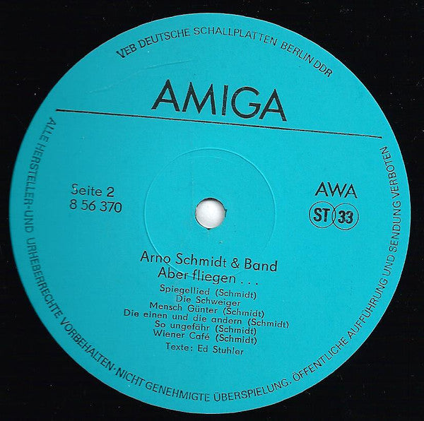 Arno Schmidt (2) & Arno Schmidt-Band : Aber Fliegen... (LP)