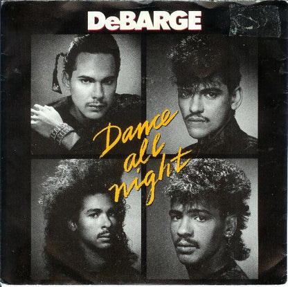 DeBarge : Dance All Night (7", Single)