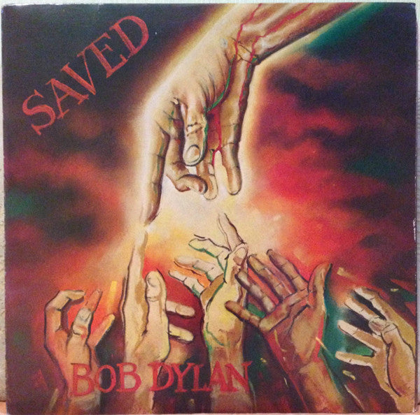 Bob Dylan : Saved (LP, Album)