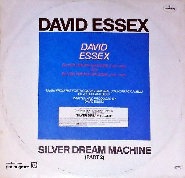 David Essex : Silver Dream Machine (12")