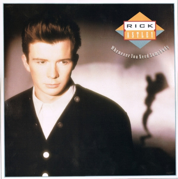 Rick Astley : Whenever You Need Somebody (12", Single)