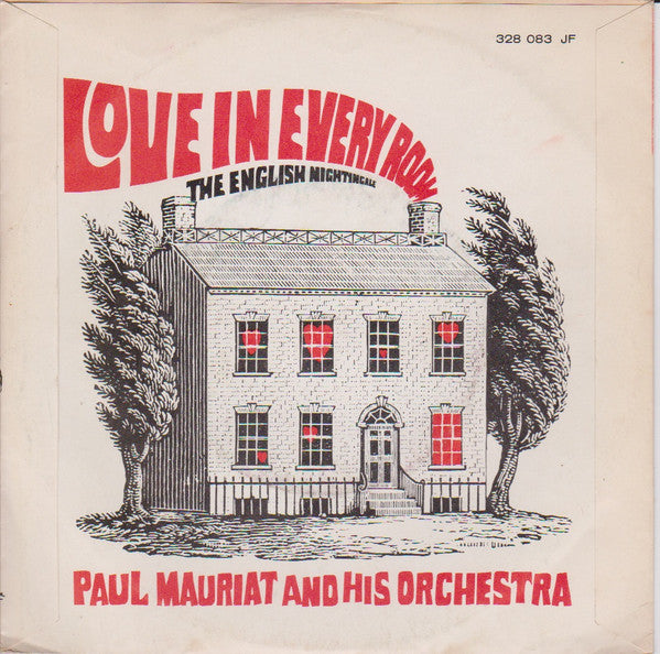 Paul Mauriat And His Orchestra : Love In Every Room / The English Nightingale (7", Single, Mono)