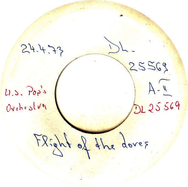 U.S. Pop's Orchestra : Flight Of The Doves (7", S/Sided, Promo, W/Lbl)