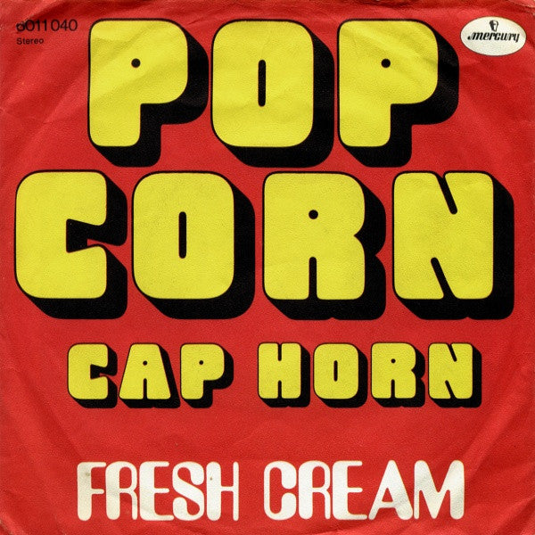 Fresh Cream : Pop Corn (7", Single)