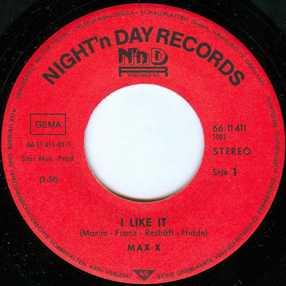 Max X : I Like It (7", Single)