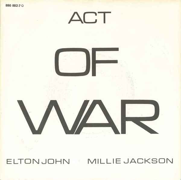 Elton John & Millie Jackson : Act Of War (7", Single)