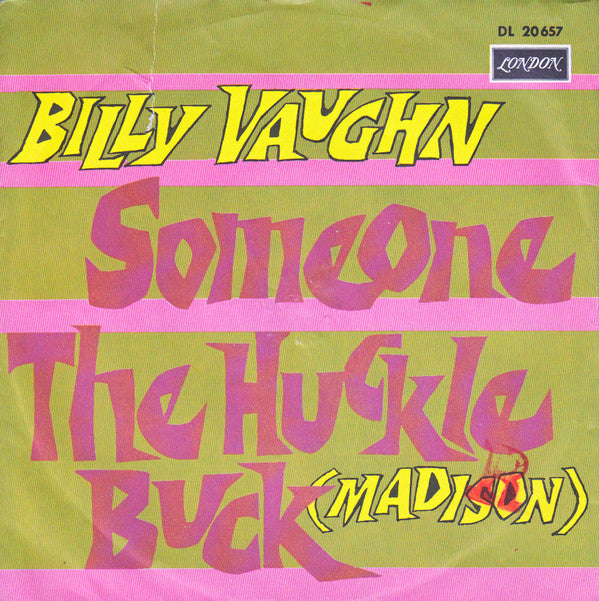 Billy Vaughn And His Orchestra : Someone / The Huckle Buck (Madison) (7", Single)