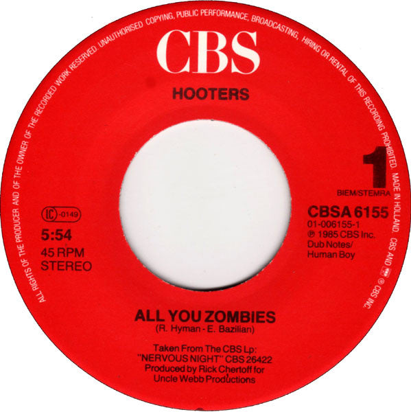 The Hooters : All You Zombies (7", Single, Red)