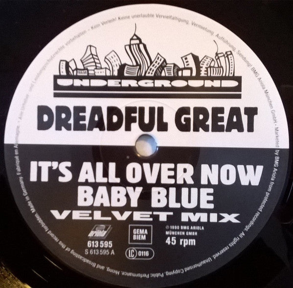 Dreadful Great : It's All Over Now Baby Blue (12", Maxi)