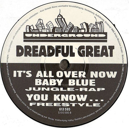 Dreadful Great : It's All Over Now Baby Blue (12", Maxi)