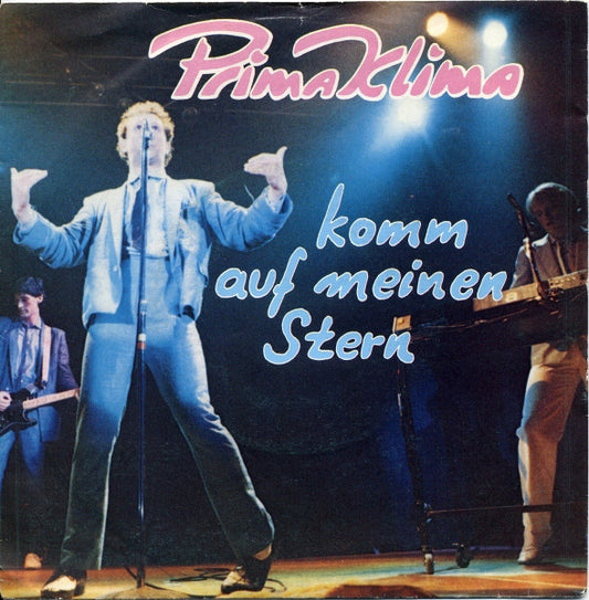 Prima Klima : Komm Auf Meinen Stern (7", Single)