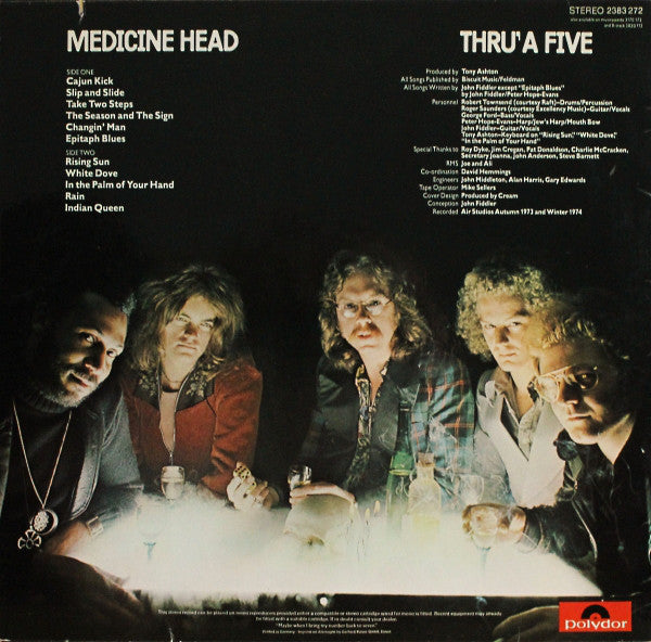 Medicine Head (2) : Thru' A Five (LP, Album)