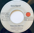 Sava Kiproff : This Is My Heart / Happy Days With You (7