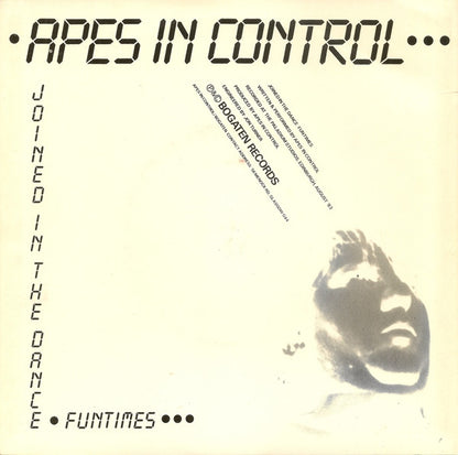 Apes In Control! : Joined In The Dance / Funtimes (7", Single)