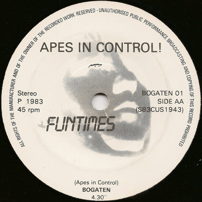 Apes In Control! : Joined In The Dance / Funtimes (7", Single)