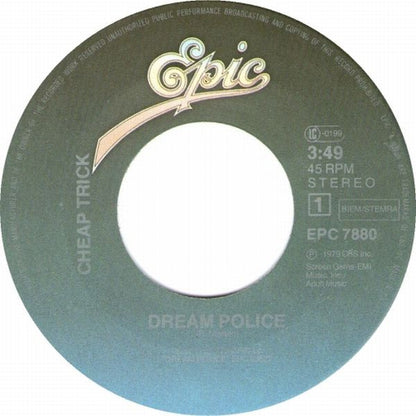 Cheap Trick : Dream Police (7", Single)