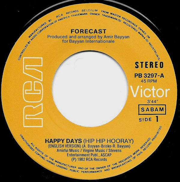 Forecast : Happy Days (Hip Hip Hooray) / Dias Alegré (Spanish Version) (7")