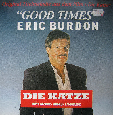 Eric Burdon : Good Times (Original Titelmelodie Aus Dem Film »Die Katze«) (12", Maxi)