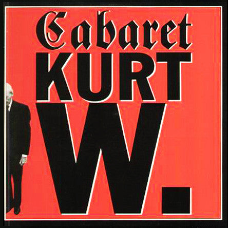 Cabaret Kurt W. : Ich Habe Meine Pflicht Erfüllt (12")