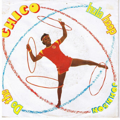 Chico Johnson : Do The Hula Hoop (7", Single)