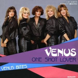 Venus (4) : One Shot Lover (7", Single)