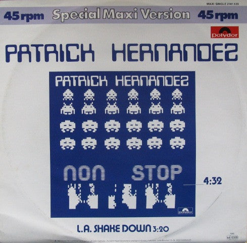 Patrick Hernandez : Non Stop (12")