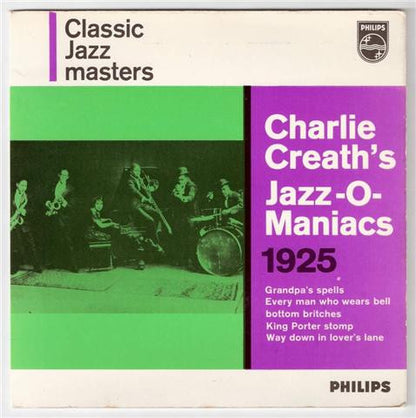 Charles Creath's Jazz-O-Maniacs : Charlie Creath's Jazz-O-Maniacs 1925 (7", EP, Mono)