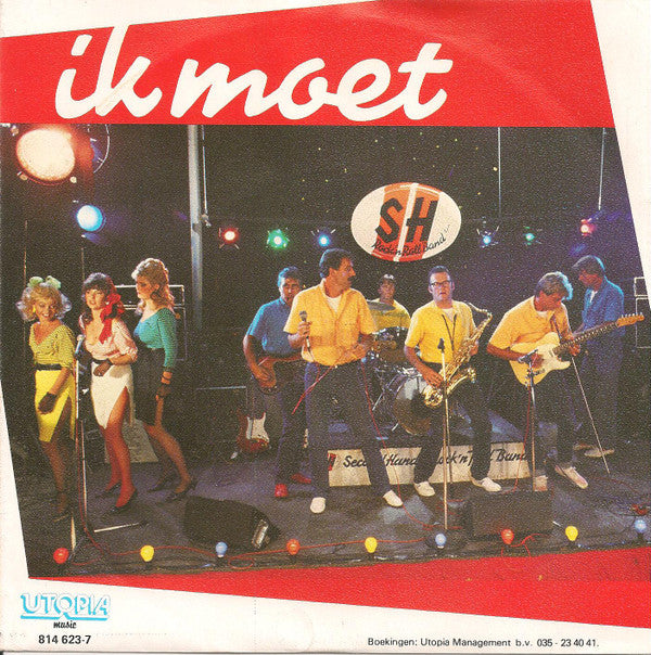 Second Hand Rock 'n Roll Band : Ik Moet (7", Single)