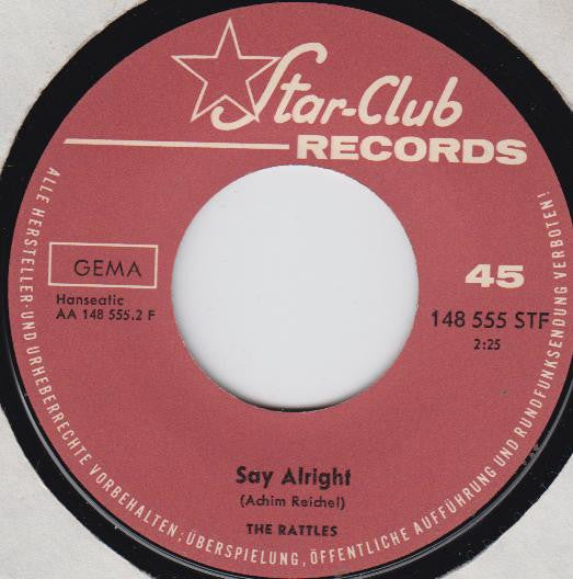 The Rattles : Love Of My Life / Say All Right (7", Single)