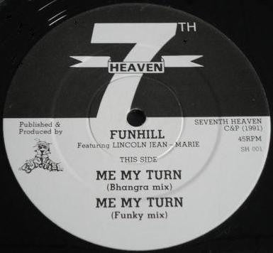 Funhill Featuring Lincoln Jean-Marie* : Me My Turn (12")