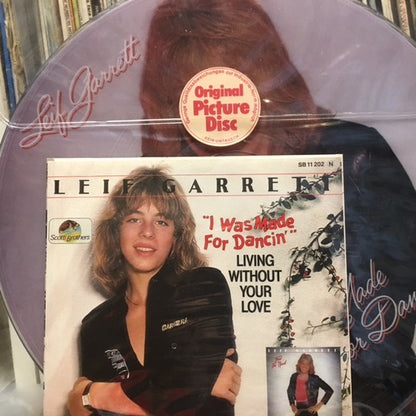 Leif Garrett : I Was Made For Dancin'/ Living Without Your Love (12", Pic)