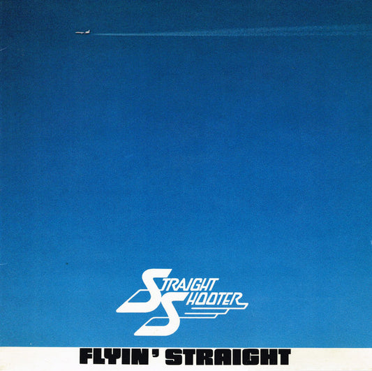 Straight Shooter : Flyin' Straight (LP, Album)