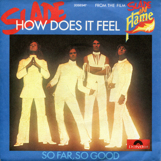 Slade : How Does It Feel (7", Single)