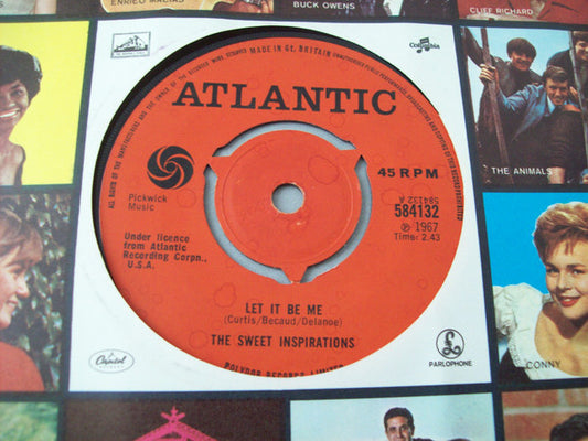 The Sweet Inspirations : Let It Be Me / When Something Is Wrong With My Baby (7")