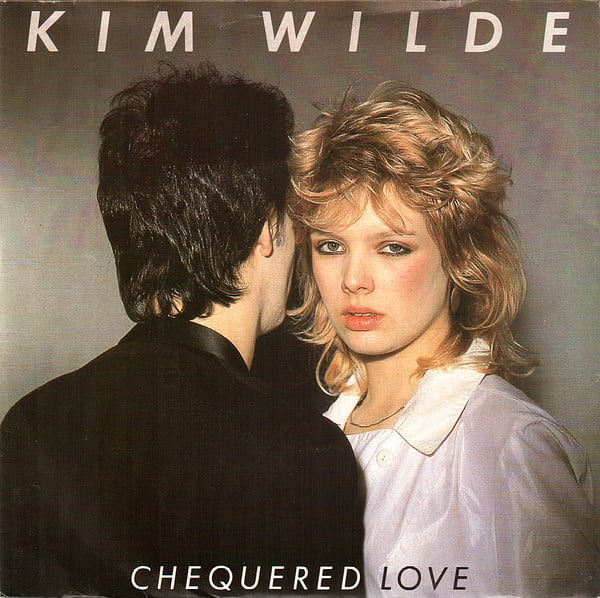 Kim Wilde : Chequered Love (7", Single)